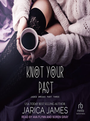 Knot Your Past - Audiobook